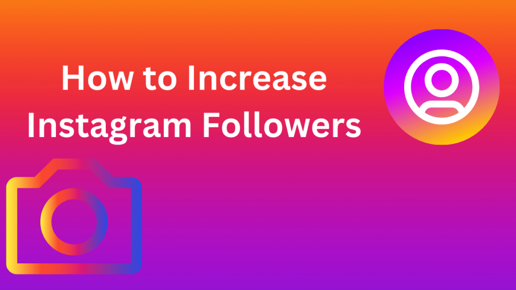 increase-instagram-followers-1.12
